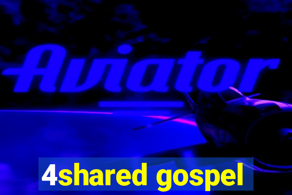 4shared gospel